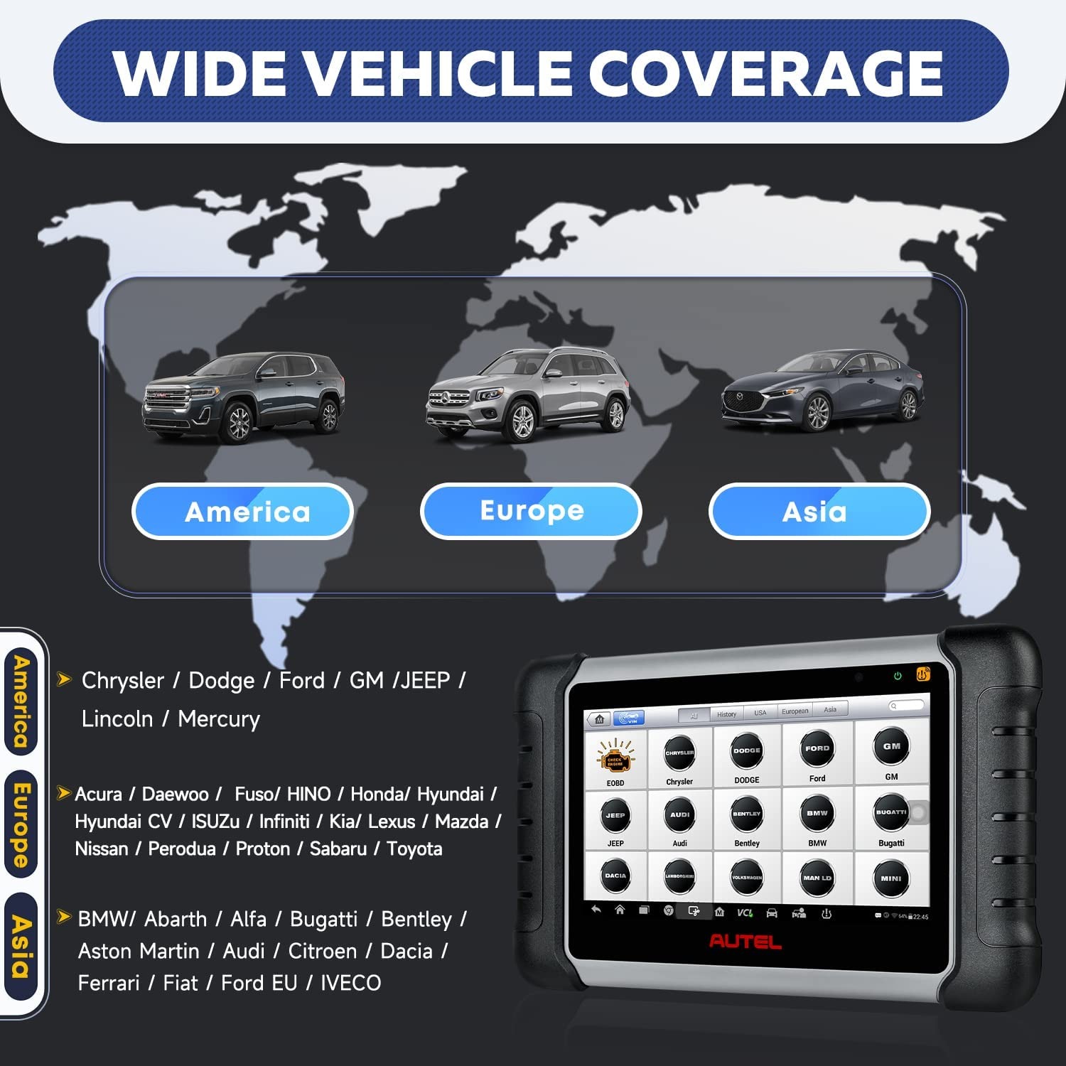 Wide Vehicle Coverage